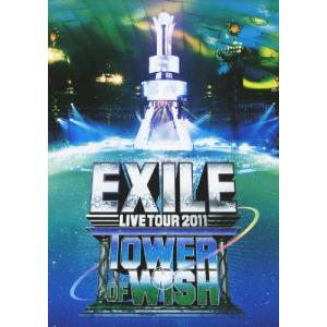 DVD／EXILE LIVE TOUR 2011 TOWER OF WISH〜願いの塔〜（3枚組