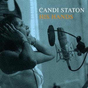 Candi Staton ヒズ・ハンズ CD｜tower