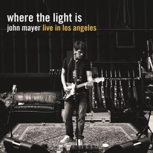 John Mayer Where The Light Is : John Mayer Live in...