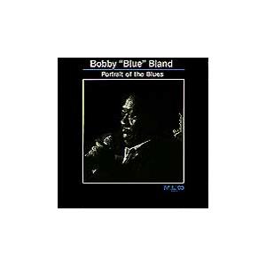 Bobby ""Blue"" Bland Portrait Of The Blues CD