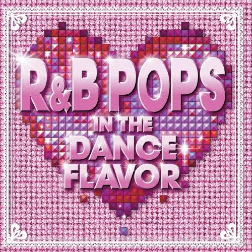 Various Artists R&amp;B POPS IN THE DANCE FLAVOR CD