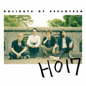 HOLIDAYS OF SEVENTEEN HO17 ［CD+DVD+写真集］ CD