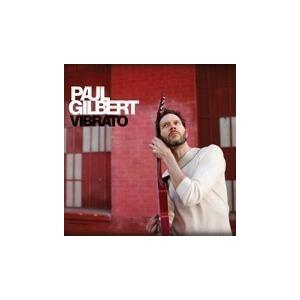 Paul Gilbert ヴィブラート CD