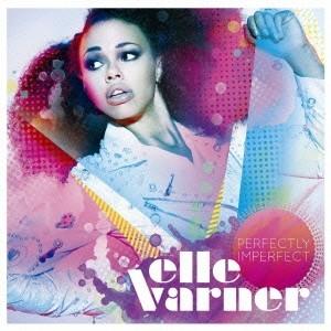 Elle Varner パーフェクトリー・インパーフェクト CD