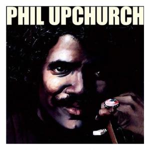 Phil Upchurch フィル アップチャーチの真髄 CD