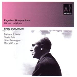 カール・シューリヒト Humperdinck: Hansel und Gretel CD