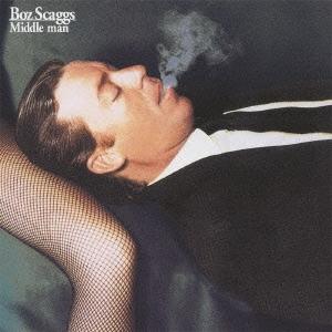 Boz Scaggs ミドル・マン Blu-spec CD2