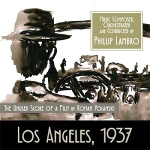 Original Soundtrack Los Angeles, 1937: Chinatown R...