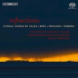 グレーテペデーシェン Refractions - Choral Works by Valen Berg Messiaen Webern SACD Hybridの商品画像