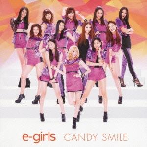 E-girls CANDY SMILE 12cmCD Single
