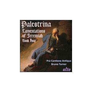 ブルーノ・ターナー Palestrina: Lamentations of Jeremiah Boo...