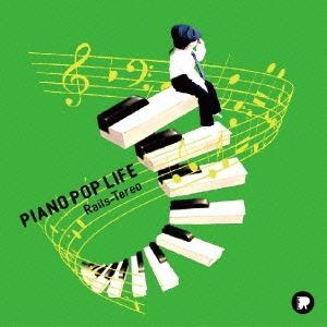 Rails-Tereo Piano Pop Life CD