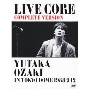 尾崎豊 LIVE CORE 完全版 YUTAKA OZAKI IN TOKYO DOME 1988/...