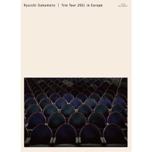 坂本龍一 Ryuichi Sakamoto | Trio Tour 2011 in Europe ［Blu-ray Disc+ブックレット］＜タワーレコード限定＞ Blu-ray Disc