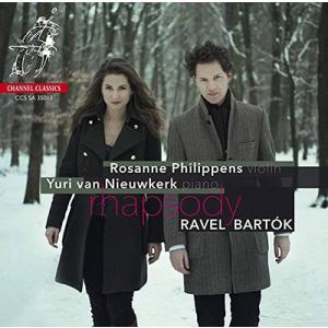 ロザンヌ・フィリッペンス ラプソディ〜ラヴェル: ツィガーヌ、ヴァイオリン・ソナタ第2番、バルトーク...