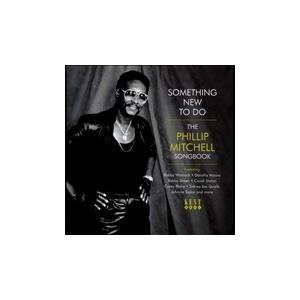 Various Artists Something New to Do: The Phillip M...