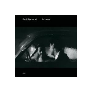 Ketil Bjornstad La Notte CD