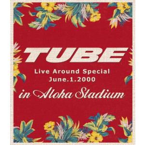 TUBE Live Around Special June.1.2000