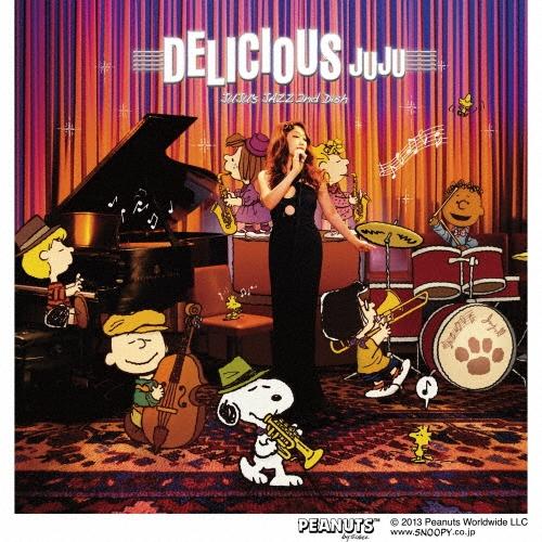 JUJU DELICIOUS 〜JUJU's JAZZ 2nd Dish〜 CD