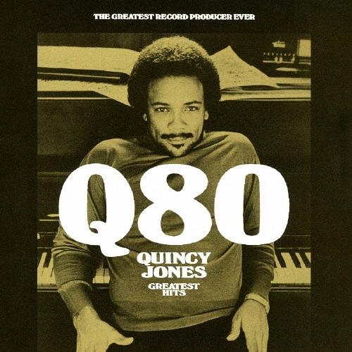 Quincy Jones Q80〜グレイテスト・ヒッツ SHM-CD