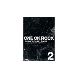 ONE OK ROCK ONE OK ROCK 「BAND SCORE BOOK 2」 Book