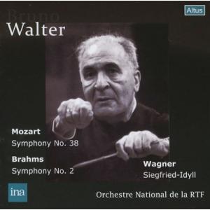 ブルーノ・ワルター モーツァルト: 交響曲第38番「プラハ」、ワーグナー: ジークフリート牧歌、ブラ...