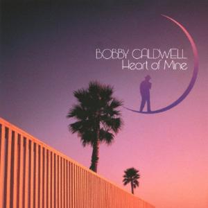 Bobby Caldwell ハート・オブ・マイ...の商品画像