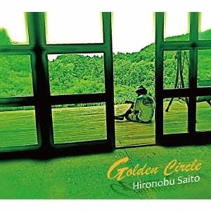 西藤ヒロノブ ゴールデン・サークル CD