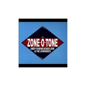 Andy Fairweather-Low Zone-O-Tone CD