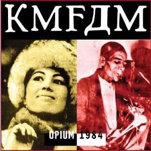 KMFDM Opium 1984 CD