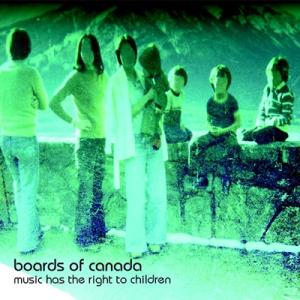 Boards Of Canada Music Has The Right to Children L...