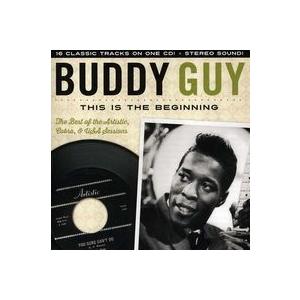 Buddy Guy This Is The Beginning: The Artistic, Cob...