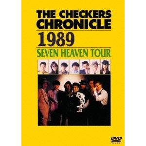 チェッカーズ THE CHECKERS CHRONICLE 1989 SEVEN HEAVEN TO...