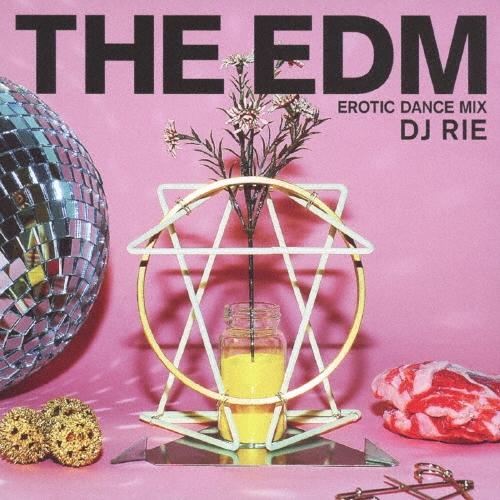Various Artists EDM〜エロティック・ダンス・ミックス〜 CD