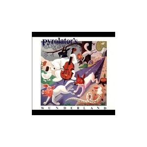 Pyrolator Wunderland CD
