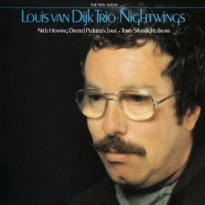 Louis Van Dijk Trio ナイトウィングス＜期間生産限定スペシャルプライス盤＞ CD