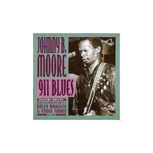 Johnny B. Moore 911 Blues CD