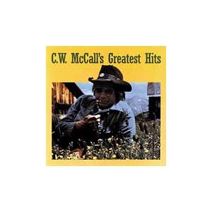 C.W. McCall Greatest Hits CD