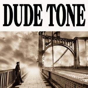DUDE TONE 十字路のGuitar CD