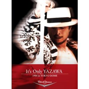 矢沢永吉 It&apos;s Only YAZAWA 1988 in Tokyo DOME DVD