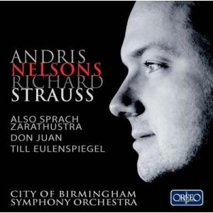 アンドリス・ネルソンス R.Strauss: Also Sprach Zarathustra, Do...