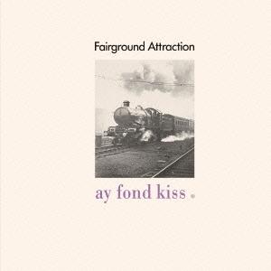 Fairground Attraction ラスト・キッス＜完全生産限定盤＞ Blu-spec CD...