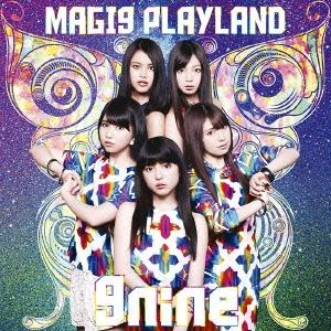 9nine MAGI9 PLAYLAND ［CD+DVD］＜初回生産限定盤A＞ CD