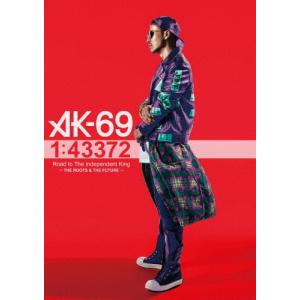 新品未開封！初回限定盤！Ak-69 - 1: 43372 Road To The AK-69 1:43372 Road to The Independent King 〜THE ROOTS & THE