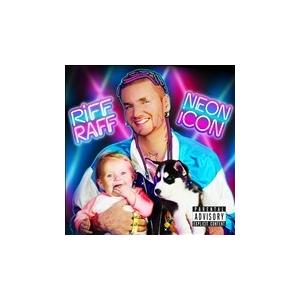 Riff Raff  Neon Icon CD
