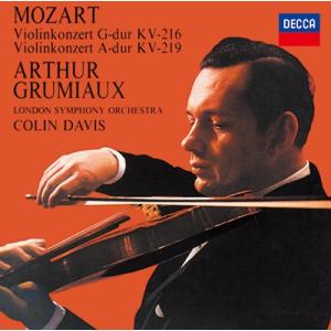 アルテュール・グリュミオー モーツァルト: ヴァイオリン協奏曲 第3番, 第5番 「トルコ風」＜タワ...