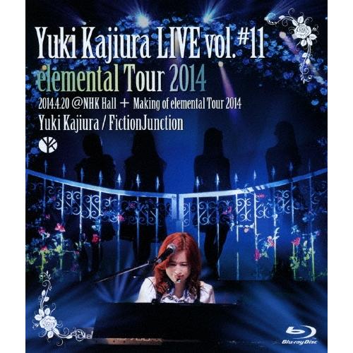 梶浦由記 Yuki Kajiura LIVE vol.#11 elemental Tour 2014...