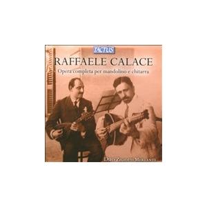 デュオ・ジギオッティ・メルランテ R.Calace: Complete Works for Mand...
