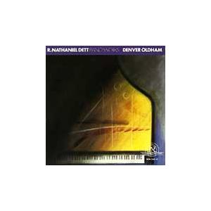 Denver Oldham R.Nathaniel Dett: Piano Works -Eight...