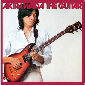 和田アキラ THE GUITAR＜タワーレコード限定＞ CD